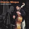 ladda ner album Charles Mingus - Lionels Sessions