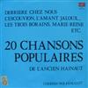last ned album Various - 20 Chansons Populaires De LAncien Hainaut