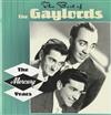 kuunnella verkossa The Gaylords - The Best Of The Gaylords The Mercury Years