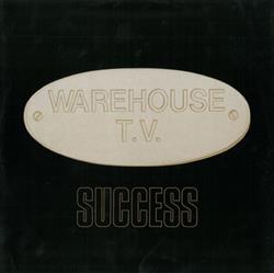 Download Warehouse TV feat Ivanka - Success