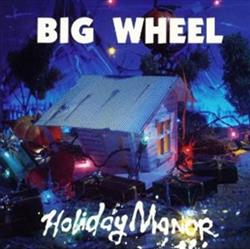 Download Big Wheel - Holiday Manor