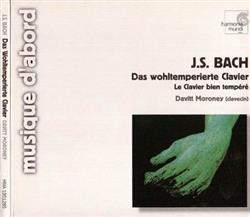 Download JS Bach Davitt Moroney - Das Wohltemperierte Clavier Le Clavier Bien Tempéré