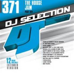 Download Various - DJ Selection 371 The House Jam Part 104