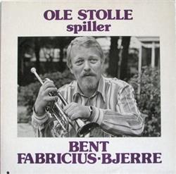 Download Ole Stolle - Spiller Bent Fabricius Bjerre