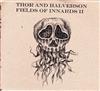 last ned album Thor And Halverson - Fields Of Innards II