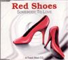 descargar álbum Red Shoes - Somebody To Love