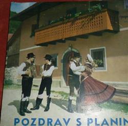 Download Ansambel Zadovoljni Kranjci - Pozdrav S Planin