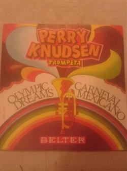 Download Perry Knudsen - Olympic Dreams Carneval Mexicano