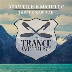 Download Adam Ellis & Michele C - Dont Disappear