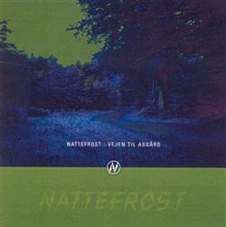 Download Nattefrost - Vejen Til Asgård