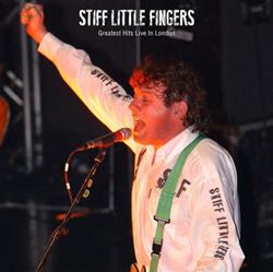 Download Stiff Little Fingers - Greatest Hits Live In London