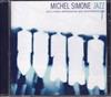 escuchar en línea Michel Simone - Jazz Solo Piano Impressions And Interpretations