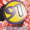 last ned album Various - The 90s Collection 1991