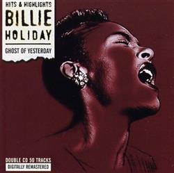 Download Billie Holiday - Ghost Of Yesterday