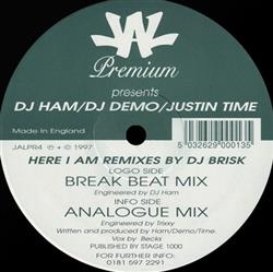 Download DJ Ham DJ Demo Justin Time - Here I Am Remixes By DJ Brisk