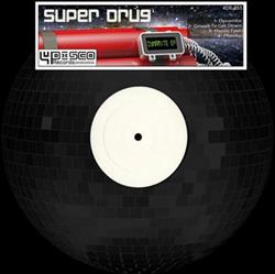 Download Super Drug - Dynamite EP