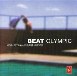 Download Beat Olympic - Cool Cats Aliens But No Purr