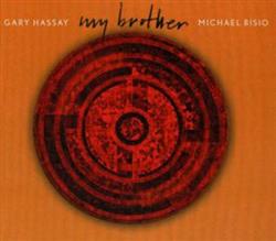 Download Gary Hassay, Michael Bisio - My Brother