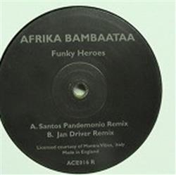 Download Afrika Bambaataa - Funky Heroes Remixes