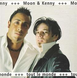 Download Moon & Kenny - Tout Le Monde