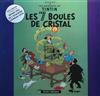 Hergé - Les Aventures De Tintin Les 7 Boules De Cristal
