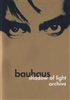 télécharger l'album Bauhaus - Shadow Of Light Archive