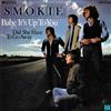 Smokie - Babe Its Up To You