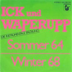 Download Ick Und Waperupp - Sommer 64 Winter 68