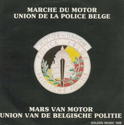 Download La Societe Royale D'Harmonie De Braine L'Alleud Sous La Direction De Jean Marie Quenon - Marche Du Motor Union De La Police Belge