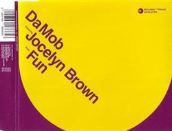 Download DaMob Featuring Jocelyn Brown - Fun