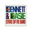 lyssna på nätet Tony Bennett & Count Basie & His Orchestra - Bennett Basie Strike Up The Band