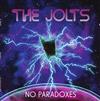 online luisteren The Jolts - No Paradoxes