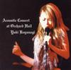 ladda ner album Yuki Koyanagi - Acoustic Concert At Orchard Hall