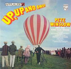 Download Pete Winslow And The King Size Brass - Up Up And Away