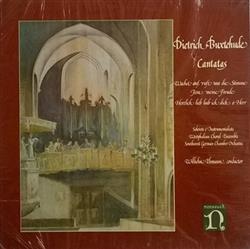 Download Dietrich Buxtehude Westphalian Choral Ensemble Southwest German Chamber Orchestra Conducted By Wilhelm Ehmann - Cantatas Wachet Auf Ruft Uns Die Stimme Jesus Meine Freude Herzlich Lieb Hab Ich Dich O Herr