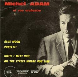 Download Michel Adam - Blue Moon