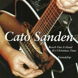 Download Cato Sanden - Reach Out A Hand Its Christmas Time Friendship