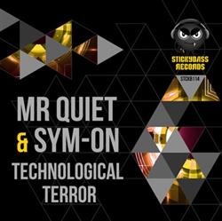 Download Mr Quiet & Symon - Technological Terror