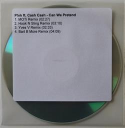 Download P!NK Ft Cash Cash - Can We Pretend