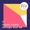 online anhören Roland Nights - Chicago Soul EP
