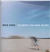 baixar álbum Boo Hoo - Olympic Village Blues