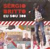 lytte på nettet Sérgio Britto - Eu Sou 300