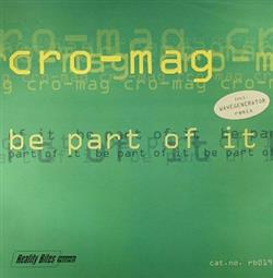 Download CroMag - Be Part Of It