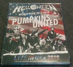 Download Helloween, Pumpkins United - World Tour 2017 2018 Live in USA 2018