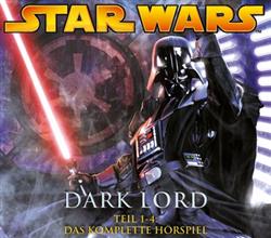 Download Oliver Döring, James Luceno - Star Wars Dark Lord