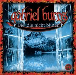 Download Raimon Weber - Gabriel Burns 32 Die Die Nicht Bluten