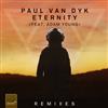 écouter en ligne Paul van Dyk Feat Adam Young - Eternity Remixes
