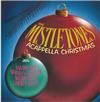 lytte på nettet The Mistletones - Acappella Christmas
