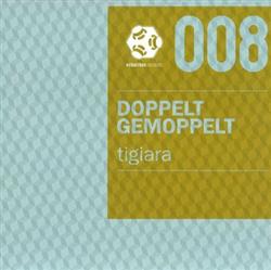 Download Doppelt Gemoppelt - Tigiara
