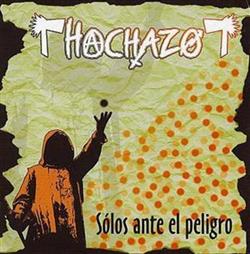 Download Hachazo - Sólos Ante El Peligro